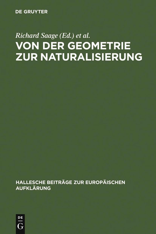 De Gruyter - Von Der Geometrie Zur Naturalisierung Book