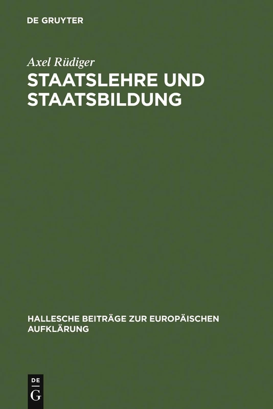 De Gruyter Staatslehre und Staatsbildung - Halle University History