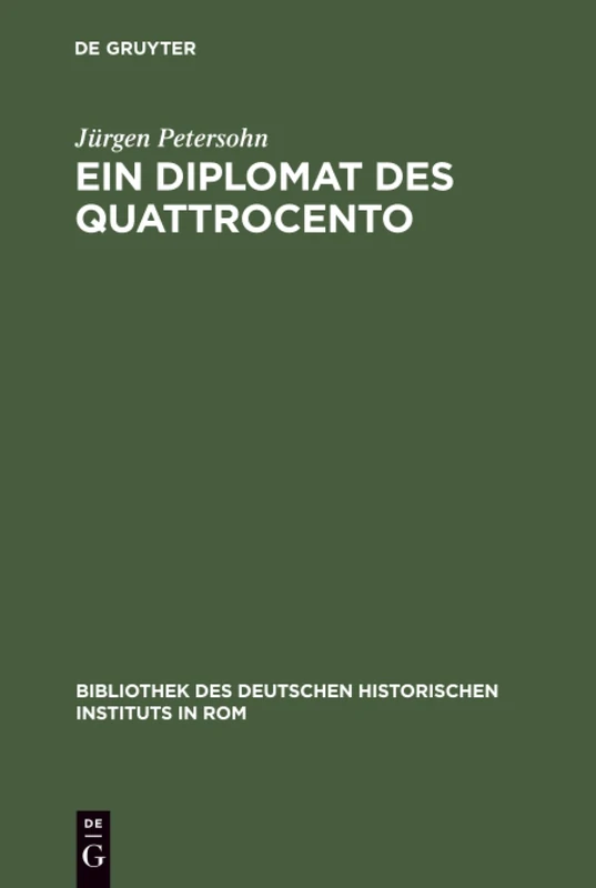 Ein Diplomat des Quattrocento: Angelo Geraldini 1422-1486: 62 (Bibliothek Des Deutschen Historischen Instituts in ROM) - Image 1