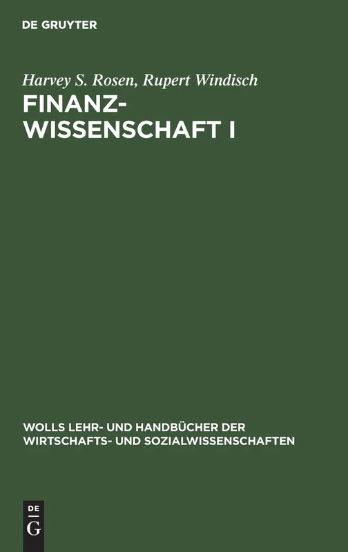 De Gruyter Oldenbourg Finanzwissenschaft I: 1 Textbook