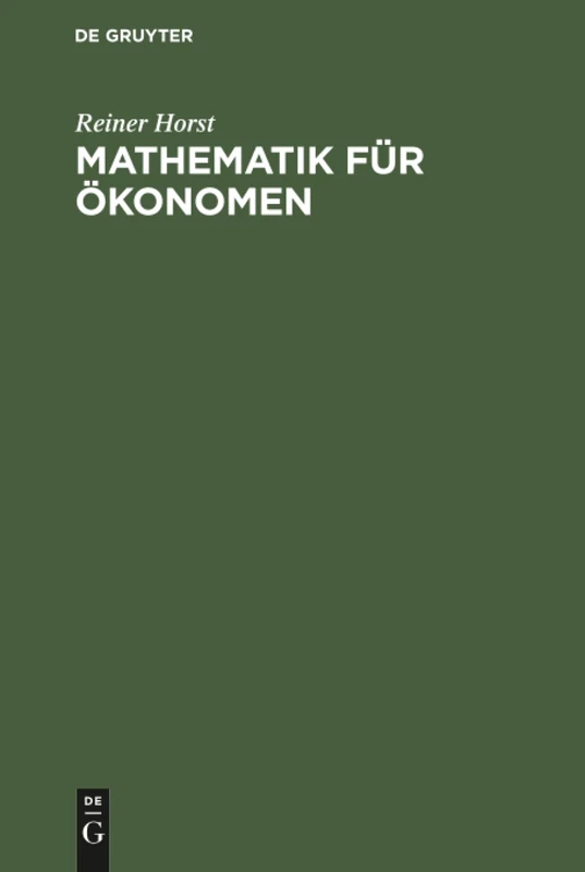 Mathematik für Ökonomen: Lineare Algebra (Mit Linearer Planungsrechnung)