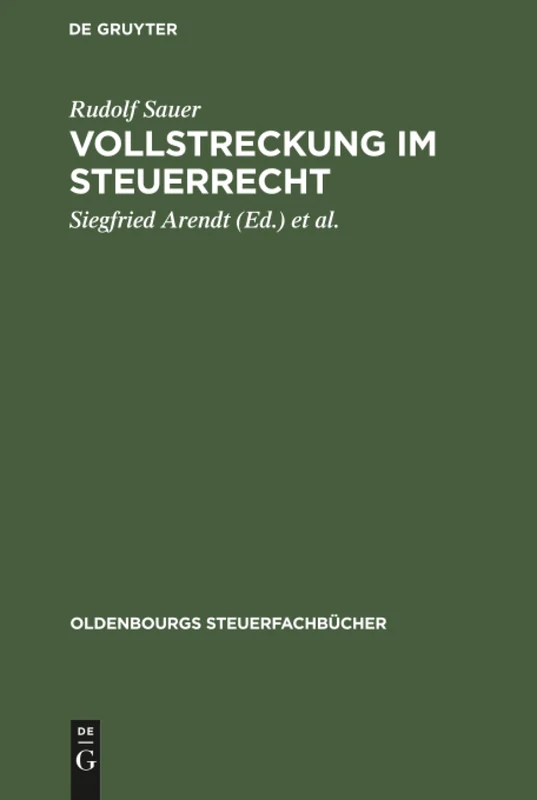 Vollstreckung im Steuerrecht (Oldenbourgs Steuerfachbücher)