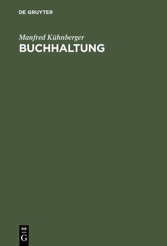 Buchhaltung: Von Der Buchführung Zum Jahresabschluß