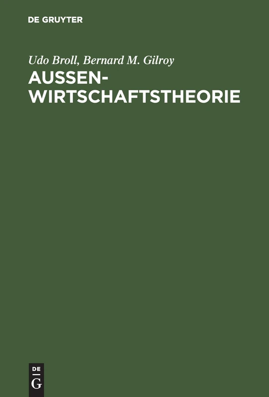 Aussenwirtschaftstheorie: Einführung Und Neuere Ansätze