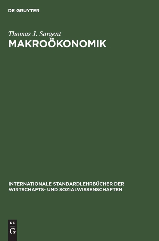 Makroökonomik (Internationale Standardlehrbücher Der Wirtschafts- Und Sozia)