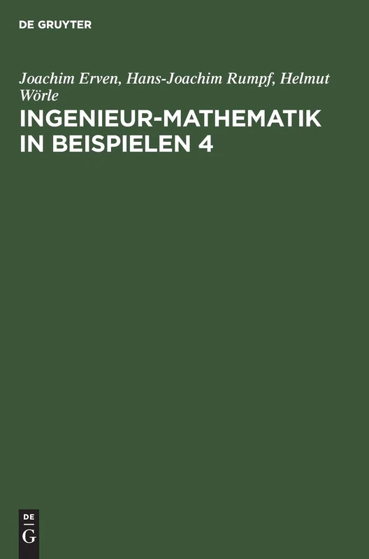 Ingenieur-Mathematik in Beispielen 4: Gewöhnliche Differentialgleichungen - Wahrscheinlichkeit Und Statistik