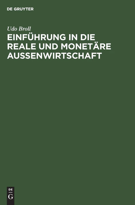 Einführung in die reale und monetäre Aussenwirtschaft