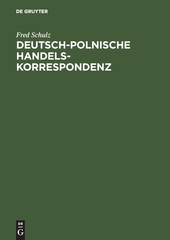 Deutsch-polnische Handelskorrespondenz: Niemiecko-polska korrespondencja handlowa