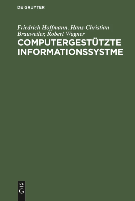 Computergestützte Informationssystme: Einführung in Die Bürokommunikation Und Datentechnik Für Wirtschaftswissenschaftler