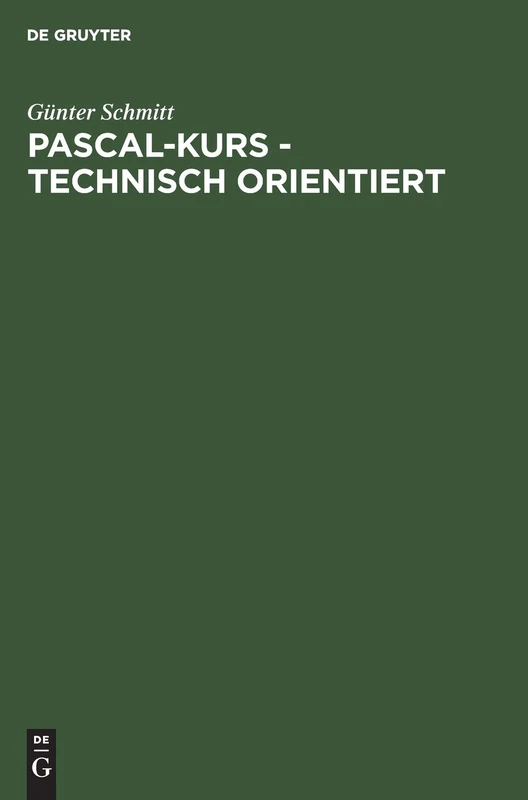 Pascal-Kurs - technisch orientiert: Anwendungen: 2