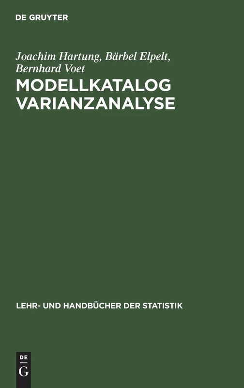 Modellkatalog Varianzanalyse (Lehr- Und Handbücher Der Statistik)