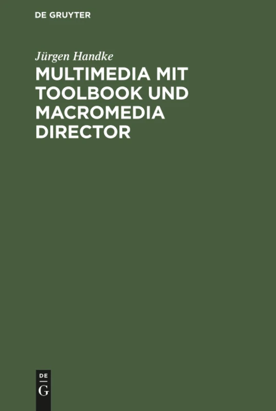 De Gruyter Multimedia mit ToolBook and Macromedia Director Book