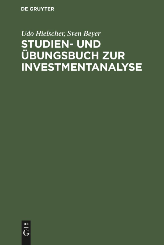 Studien- und Übungsbuch zur Investmentanalyse