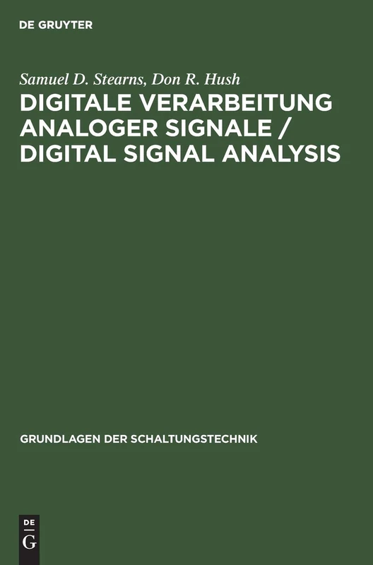 Digitale Verarbeitung analoger Signale / Digital Signal Analysis (Grundlagen Der Schaltungstechnik)