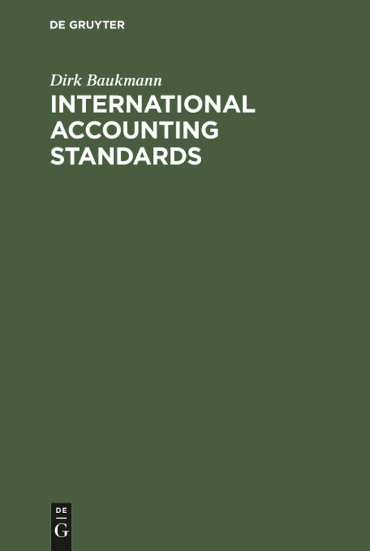 International Accounting Standards: Ias Und Hgb Im Konzernabschluß