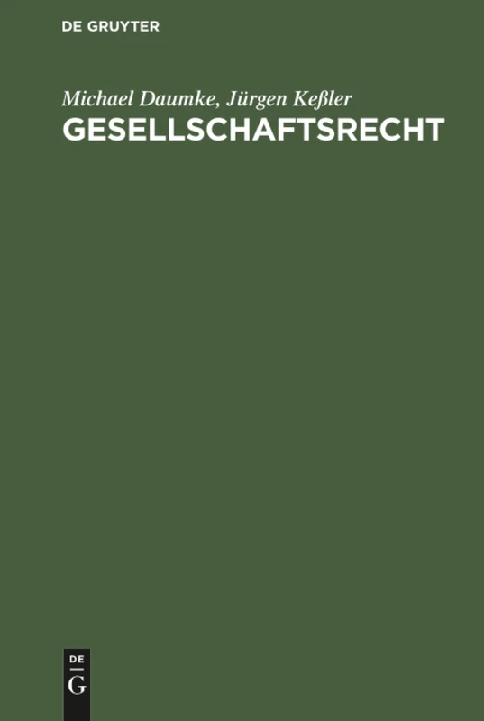 Gesellschaftsrecht: Intensivkurs