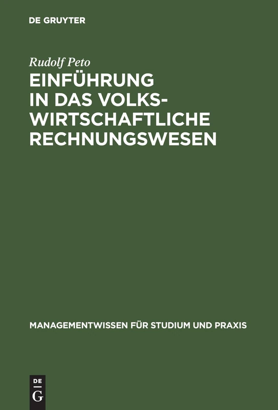 Einführung in das volkswirtschaftliche Rechnungswesen (Managementwissen Für Studium Und Praxis)