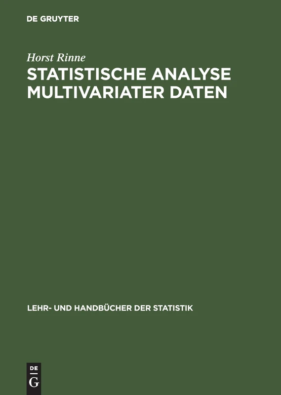 Statistische Analyse multivariater Daten: Einführung (Lehr- Und Handbücher Der Statistik)