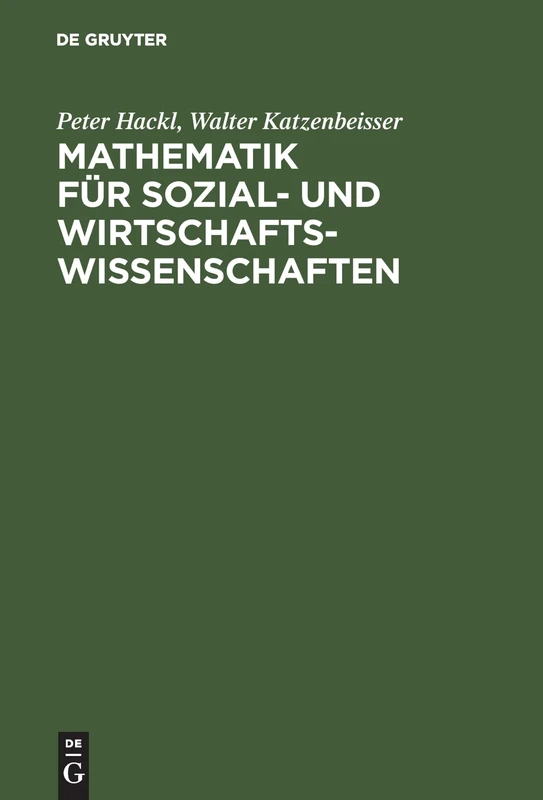 Mathematik für Sozial- und Wirtschaftswissenschaften: Lehrbuch Mit Übungsaufgaben