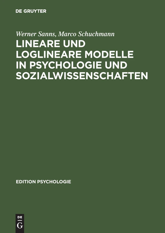 Lineare und loglineare Modelle in Psychologie und Sozialwissenschaften: Mit Ms Excel Programmen; Buch Mit Diskette (Edition Psychologie)