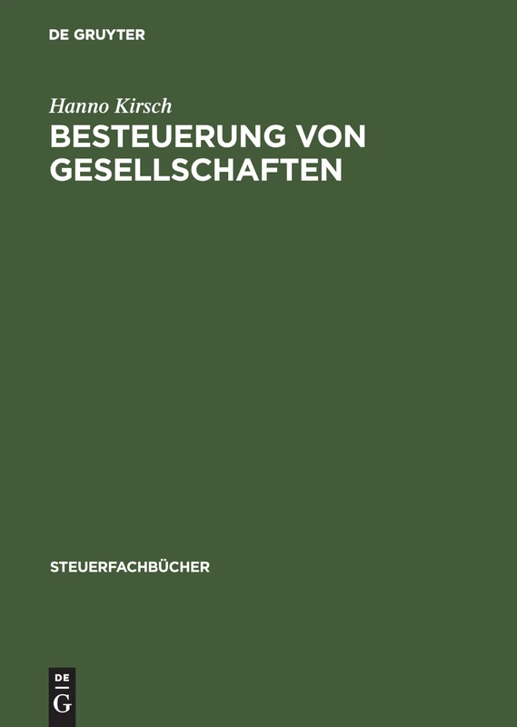 Besteuerung Von Gesellschaften (Steuerfachbücher)