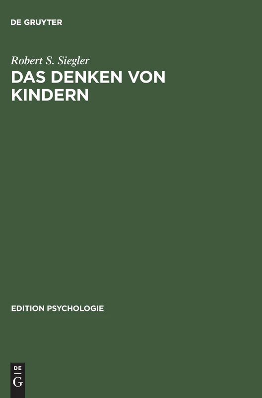 De Gruyter Oldenbourg - Das Denken von Kindern (Psychologie)