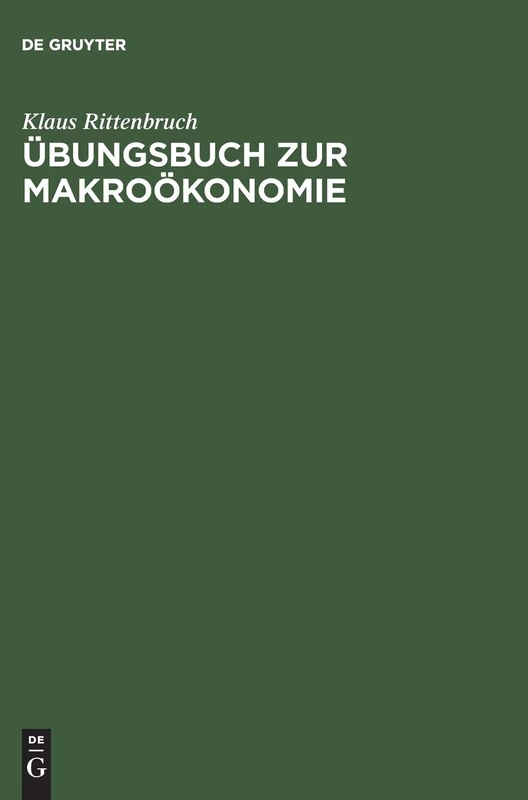 Übungsbuch Zur Makroökonomie