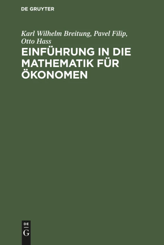 Einführung in die Mathematik für Ökonomen