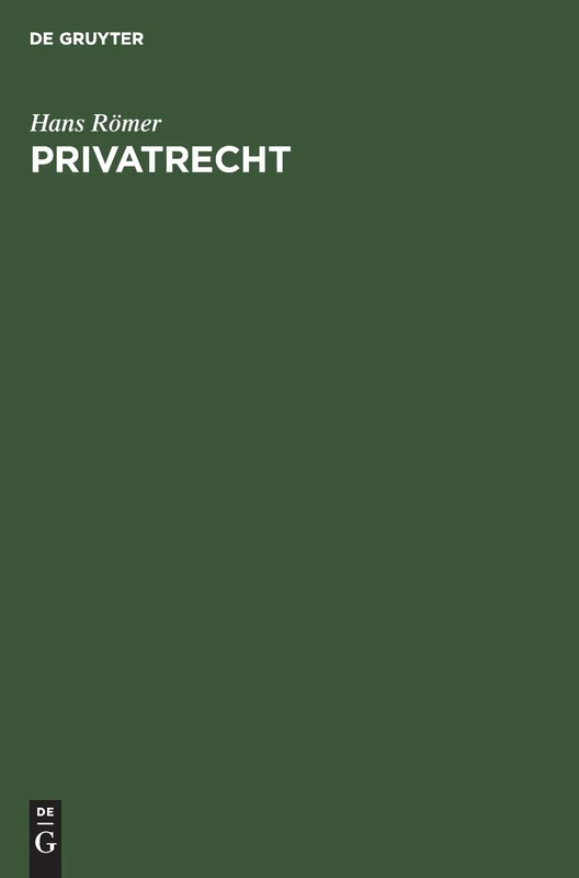 Privatrecht: Intensivkurs