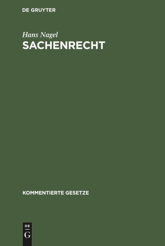 Sachenrecht (Kommentierte Gesetze)