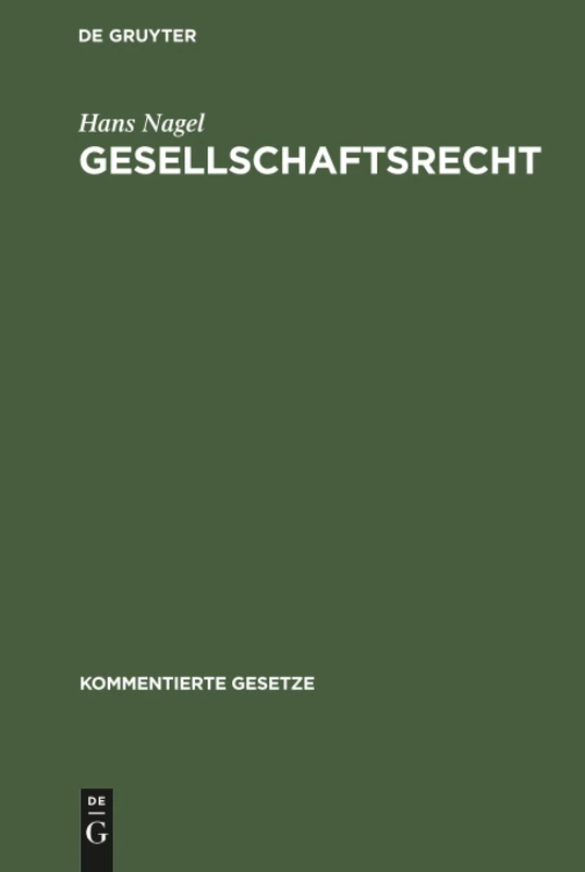 Gesellschaftsrecht (Kommentierte Gesetze)