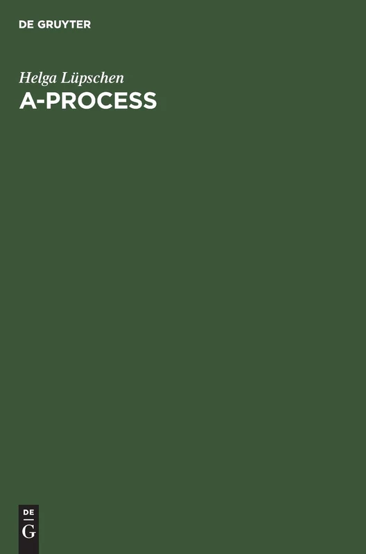 A-Process: Effektive Softwareentwicklung. Ein Leitfaden