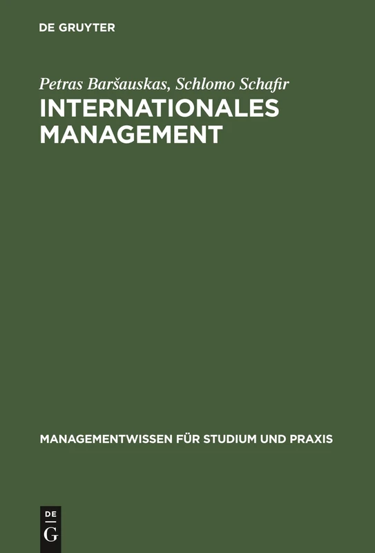 Internationales Management (Managementwissen Für Studium Und Praxis)