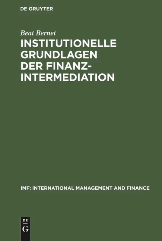 Institutionelle Grundlagen der Finanzintermediation (IMF: International Management and Finance)