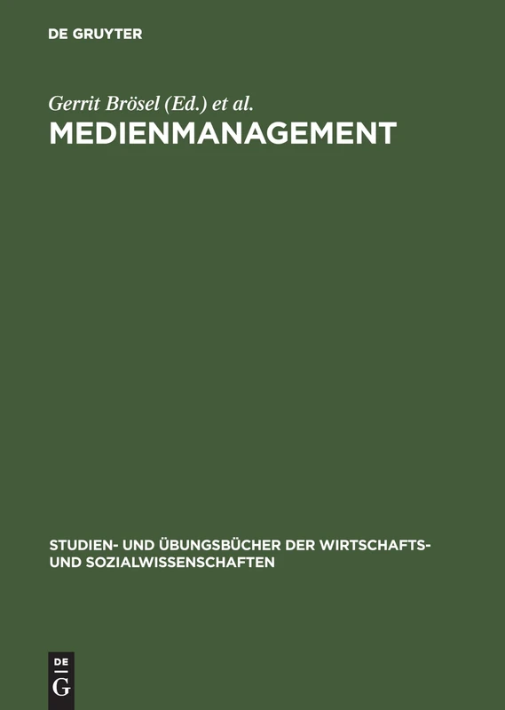 De Gruyter Medienmanagement: Aufgaben Und Loesungen Book