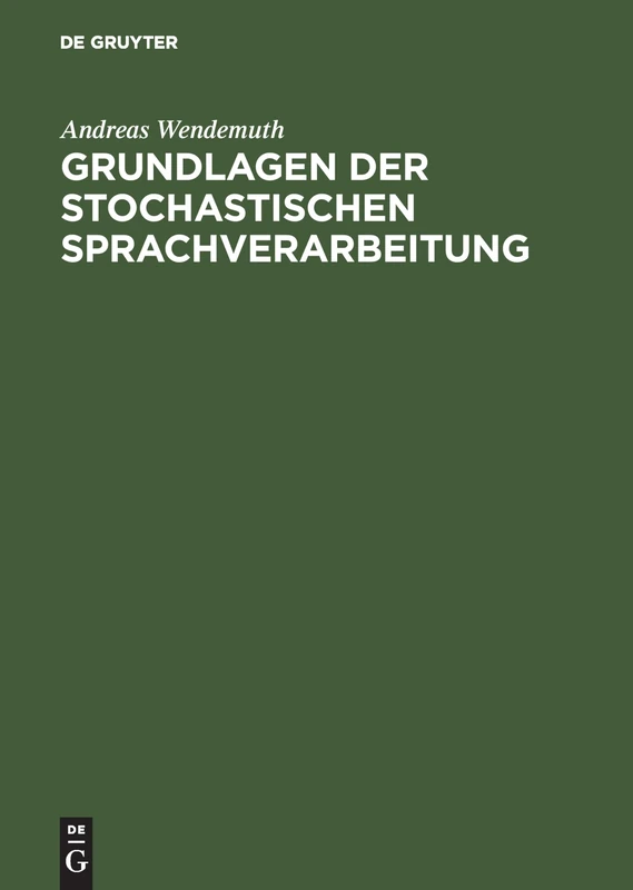 Grundlagen Der Stochastischen Sprachverarbeitung