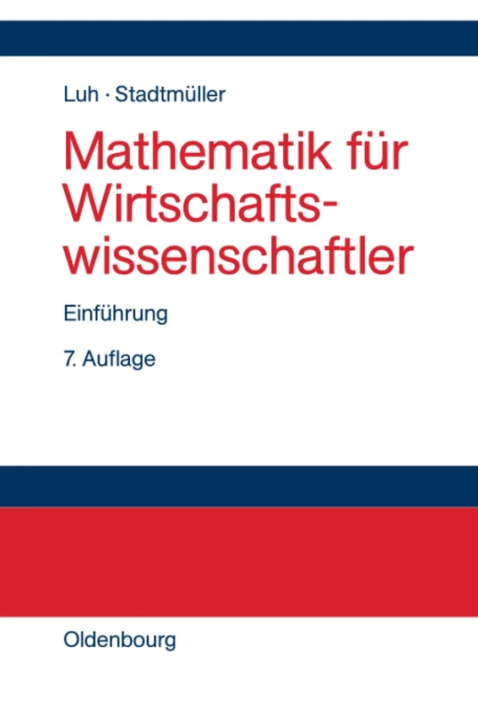 Mathematik für Wirtschaftswissenschaftler: Einführung