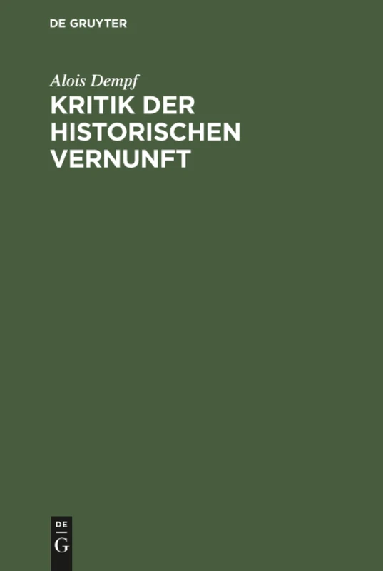 Kritik der historischen Vernunft