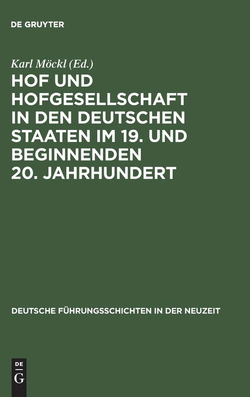 De Gruyter Oldenbourg - Hof und Hofgesellschaft History Book