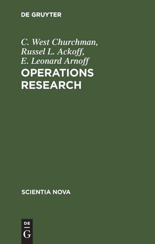 Operations Research: Eine Einführung in Die Unternehmensforschung (Scientia Nova)