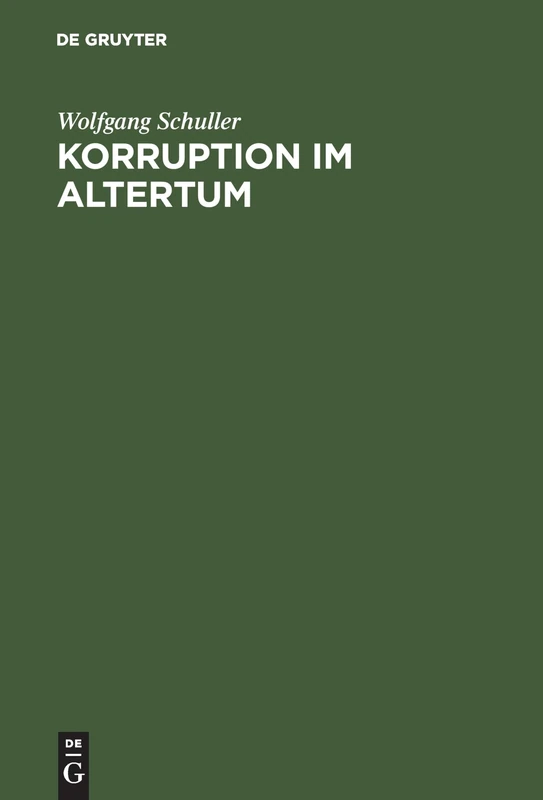 Korruption im Altertum: Konstanzer Symposium