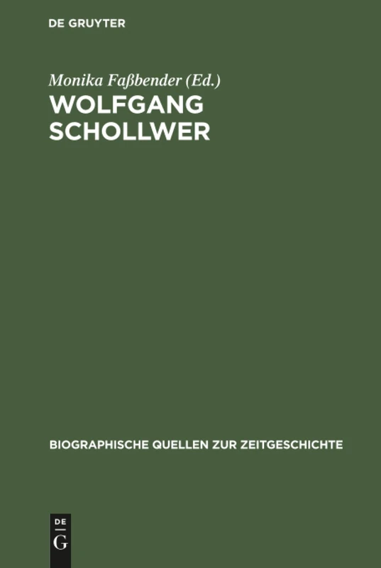 Wolfgang Schollwer: Fdp Im Wandel. Aufzeichnungen, 1961-1966: 15 (Biographische Quellen Zur Zeitgeschichte) - Image 1