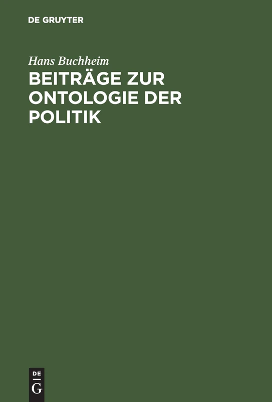 Beiträge Zur Ontologie Der Politik