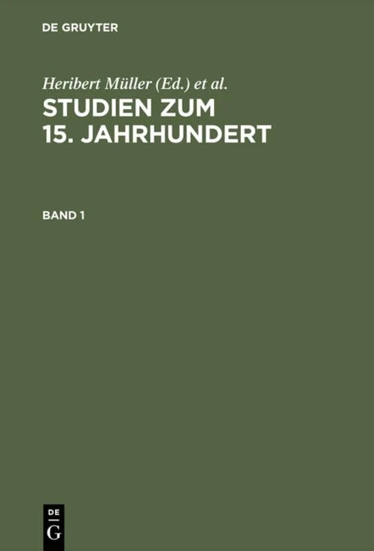 De Gruyter Oldenbourg - Studien zum 15. Jahrhundert