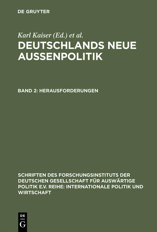 Herausforderungen: 61 (Schriften Des Forschungsinstituts Der Deutschen Gesellschaft)