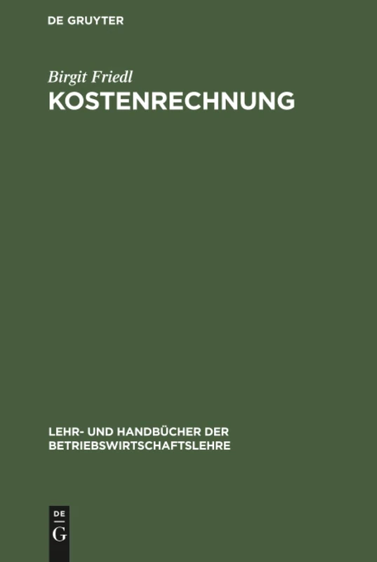 De Gruyter Kostenrechnung - Business and Finance Textbook