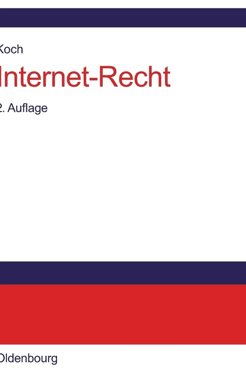 Internet-Recht: Praxishandbuch Zu Dienstenutzung, Verträgen, Rechtsschutz Und Wettbewerb, Haftung, Arbeitsrecht Und Datenschutz Im Internet, Zu Links, ... Und Domain-Recht, Mit Musterverträgen