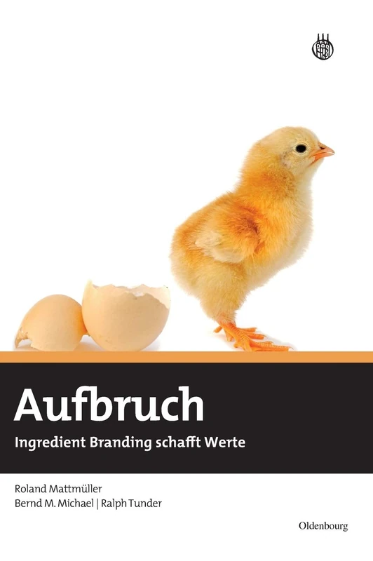 Aufbruch: Ingredient Branding Schafft Werte - Image 1