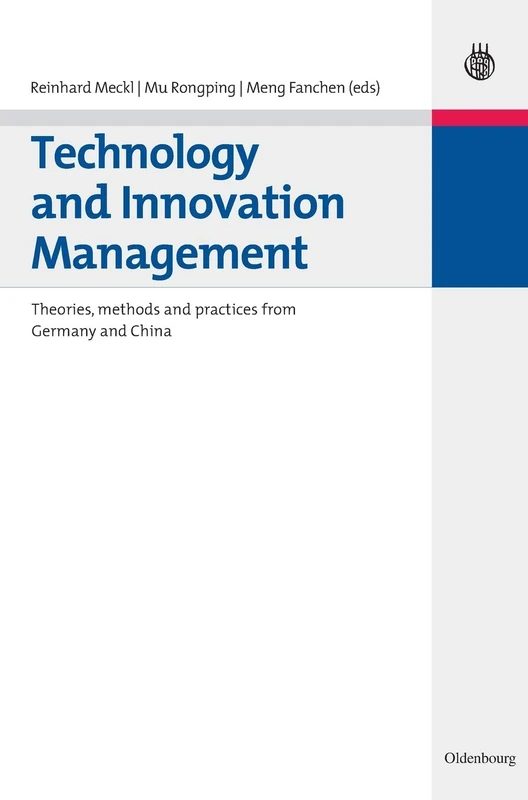 Technology and Innovation Management: Theories, methods and practices from Germany and China - Image 1