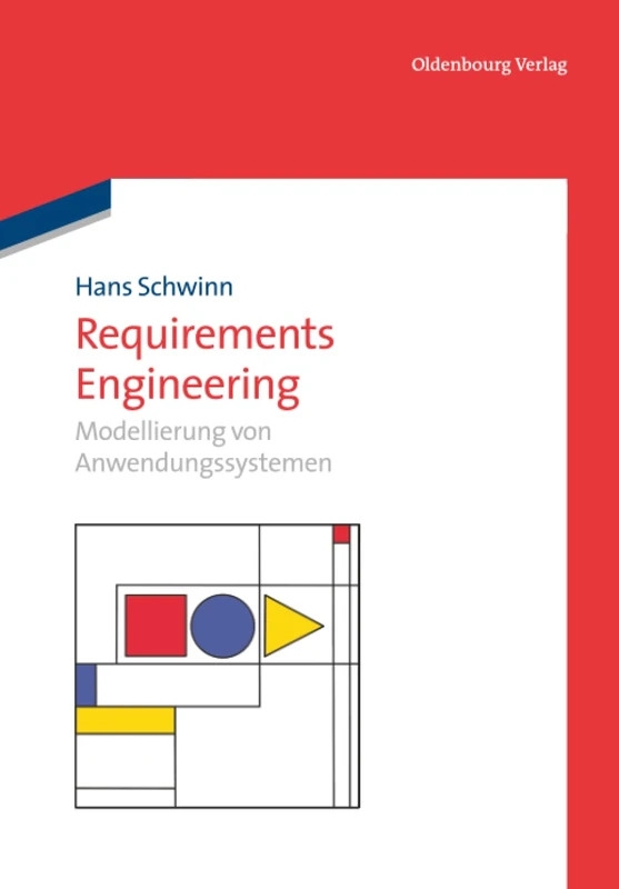 Requirements Engineering: Modellierung von Anwendungssystemen